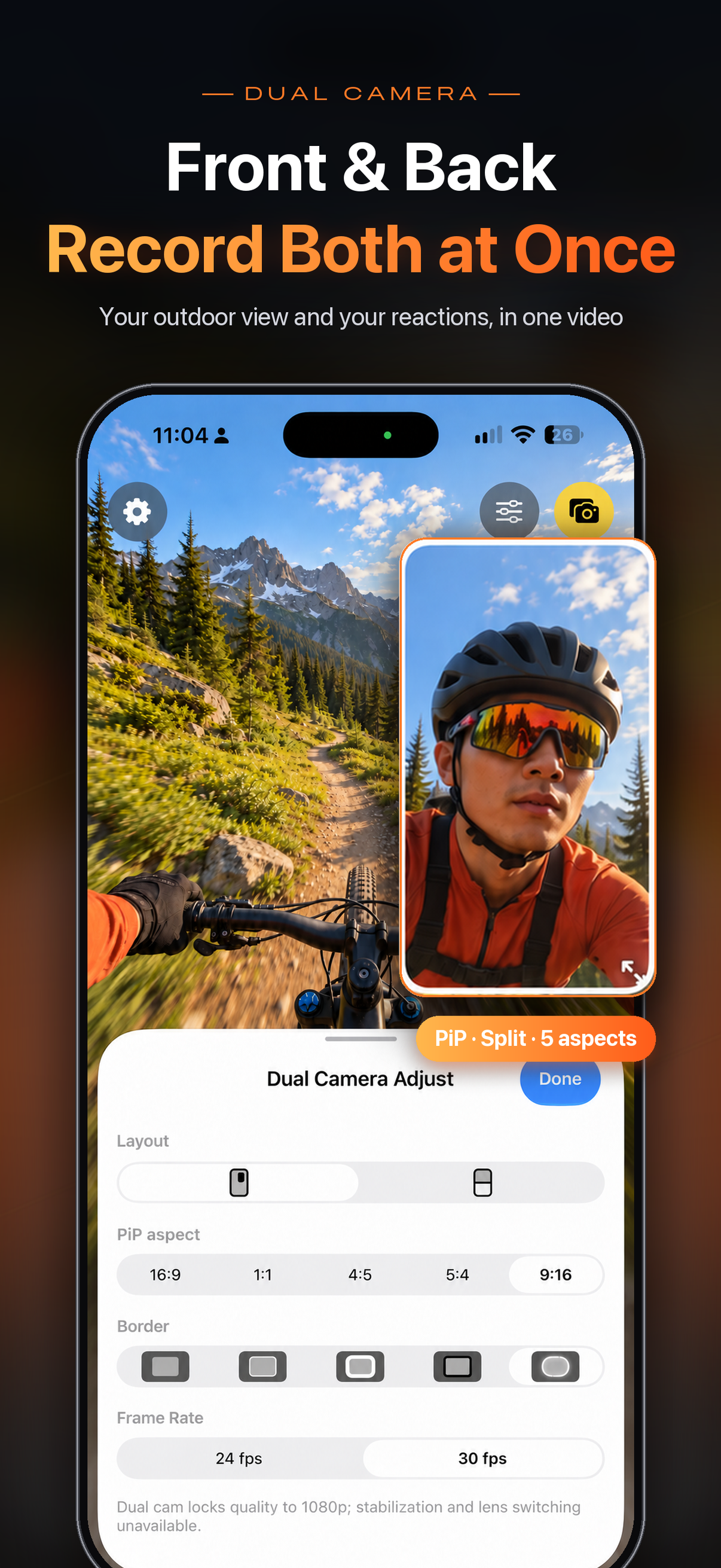 Dual camera: picture-in-picture, split screen, 5 aspect ratios